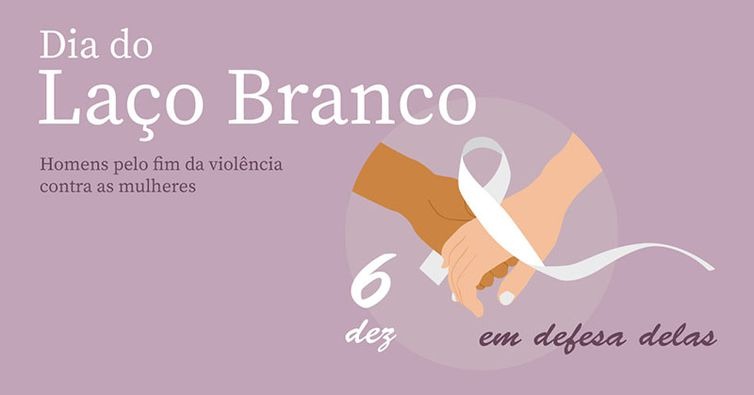 DIA NACIONAL DE MOBILIZAÇÃO DOS HOMENS PELO FIM DA VIOLÊNCIA CONTRA AS MULHERES