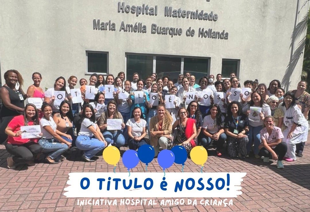 MMABH – TÍTULO DE HOSPITAL AMIGO DA CRIANÇA.