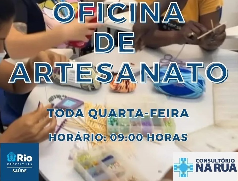 CONSULTÓRIO NA RUA AP 1.0 – OFICINA DE ARTESANATO