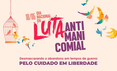 DIA NACIONAL DA LUTA ANTIMANICOMIAL
