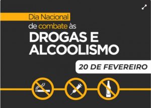Dia Nacional do Combate às Drogas e ao Alcoolismo