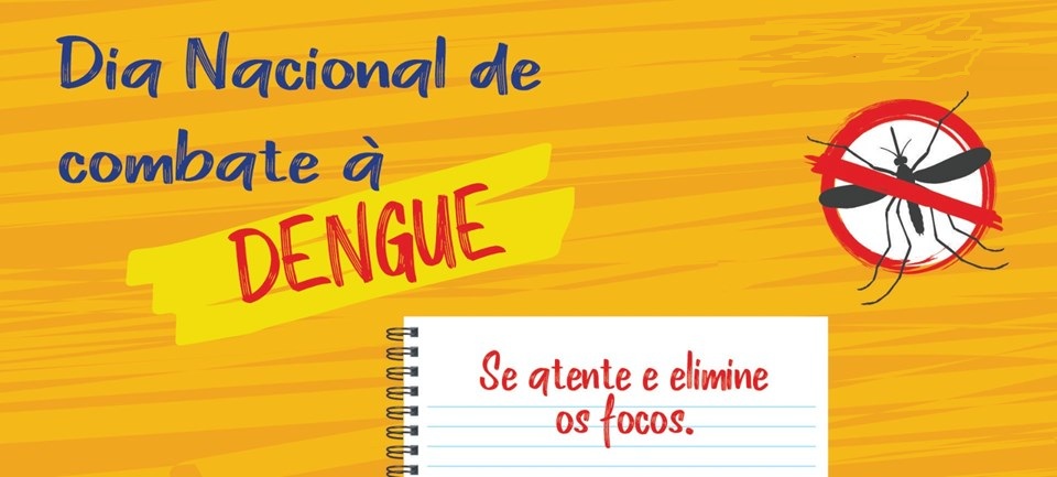 Dia Nacional de Combate à Dengue