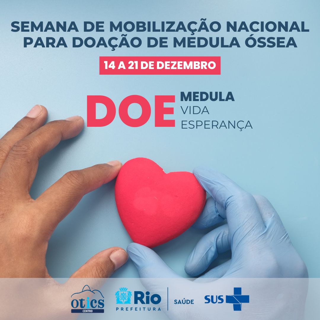 Semana de Mobilização Nacional para Doação de Medula Óssea